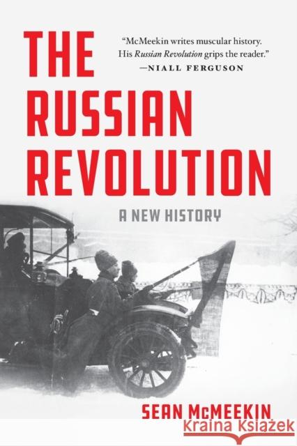 The Russian Revolution: A New History Sean McMeekin 9781541675483 Basic Books - książka