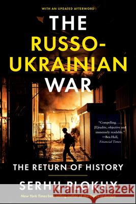 The Russo-Ukrainian War - The Return of History  9781324078920  - książka