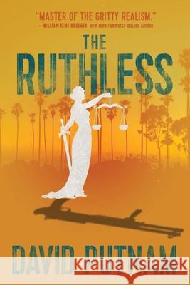 The Ruthless: A Bruno Johnson Thriller - Book 8 David Putnam 9781968480141 Putnam Publishing Group - książka