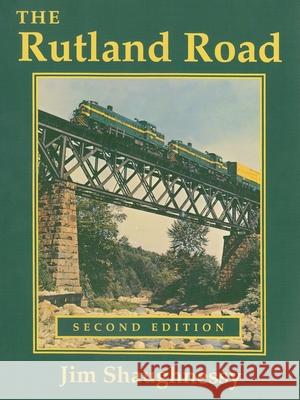 The Rutland Road: Second Edition Shaughnessy, Jim 9780815604563 Syracuse University Press - książka