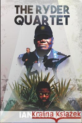 The Ryder Quartet: Volumes 1-4 Ian Patrick 9781549810138 Independently Published - książka