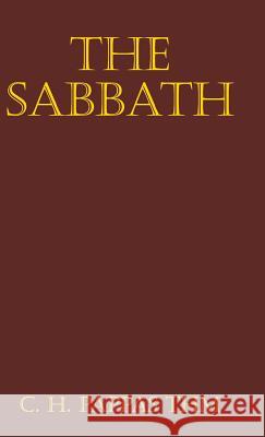 The Sabbath C H Pappas Thm 9781973604150 Westbow Press - książka