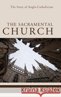 The Sacramental Church John F Nash 9781498257732 Wipf & Stock Publishers - książka