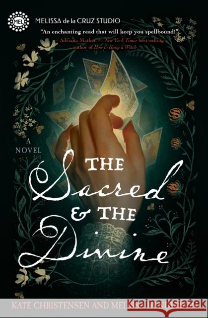 The Sacred & the Divine: A Novel Melissa Henderson 9781368099431 Melissa de la Cruz Studio - książka