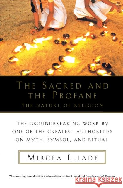 The Sacred and Profane Mircea Eliade Willard Trask 9780156792011 Harvest/HBJ Book - książka