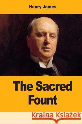 The Sacred Fount Henry James 9781547208678 Createspace Independent Publishing Platform - książka