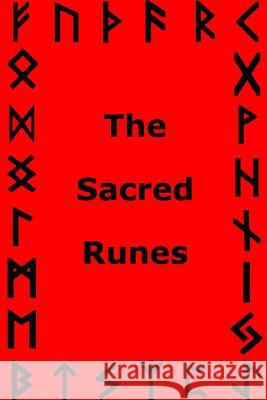 The Sacred Runes Jason King Godwise 9781522864509 Createspace Independent Publishing Platform - książka