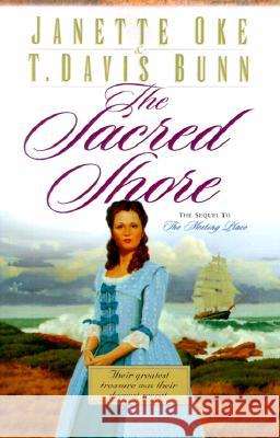 The Sacred Shore Janette Oke T. Davis Bunn 9780764222474 Bethany House Publishers - książka