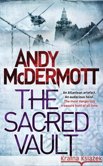 The Sacred Vault (Wilde/Chase 6) Andy McDermott 9780755377831 Headline Publishing Group - książka