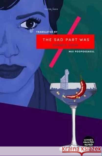 The Sad Part Was Prabda Yoon 9781911284062 Tilted Axis Press - książka