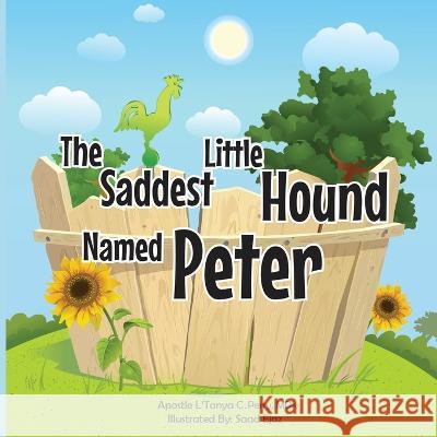 The Saddest Little Hound Named Peter L'Tanya C. Perry 9781957052397 Tap Press - książka