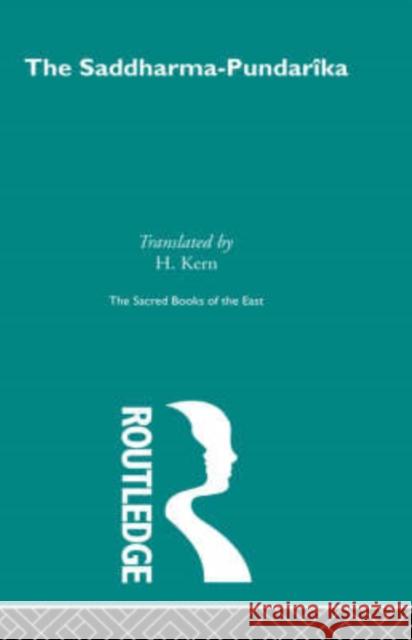 The Saddharma-Pundaraka or The Lotus of the True Law F. Max Muller Kern H. 9780700715374 Routledge Chapman & Hall - książka