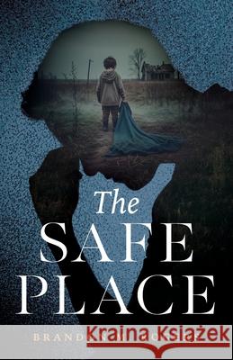 The Safe Place Brandon M. Rogers 9781632968784 Lucid Books - książka