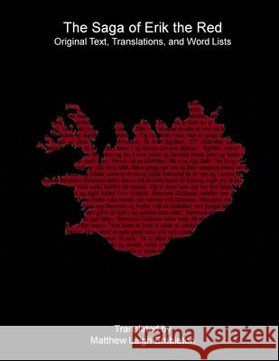 The Saga of Erik the Red Anon (Tr M L Embleton) 9781918157505 Matthew Leigh Embleton - książka