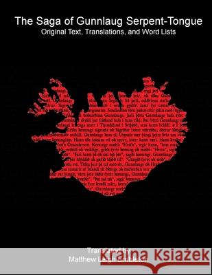 The Saga of Gunnlaug Serpent-Tongue Anon (Tr M L Embleton) 9781918157512 Matthew Leigh Embleton - książka