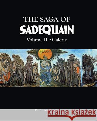 The Saga of SADEQUAIN, Volume II Ahmad, Salman 9781468009316 Createspace - książka
