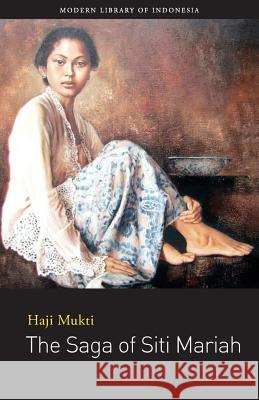 The Saga of Siti Mariah: Novel Mukti, Haji 9786029144130  - książka