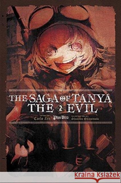 The Saga of Tanya the Evil, Vol. 2 (Light Novel): Plus Ultra Carlo Zen 9780316512466 Yen on - książka