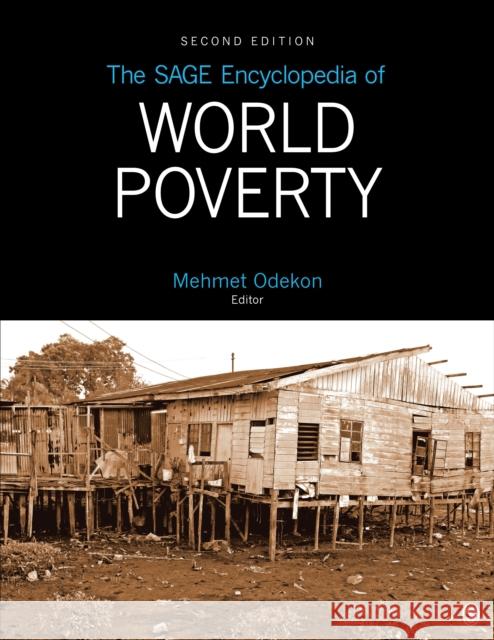 The Sage Encyclopedia of World Poverty Mehmet A. Odekon 9781483345703 Sage Publications, Inc - książka