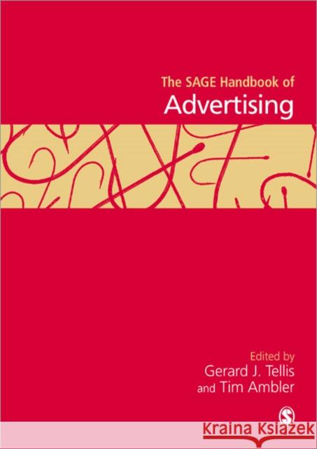 The Sage Handbook of Advertising Tellis, Gerard J. 9781412918862 Sage Publications - książka