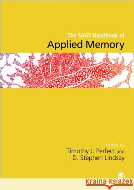 The Sage Handbook of Applied Memory Perfect, Timothy J. 9781446208427 Sage Publications Ltd - książka