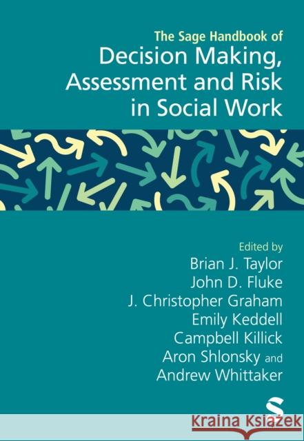 The Sage Handbook of Decision Making, Assessment and Risk in Social Work  9781529790191 Sage Publications Ltd - książka