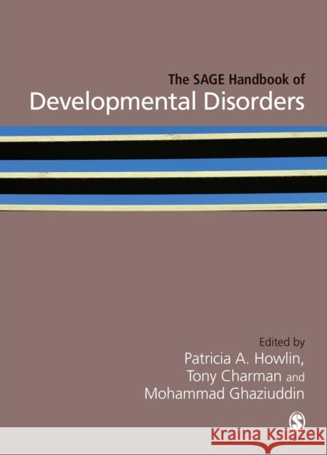 The Sage Handbook of Developmental Disorders Howlin, Patricia 9781412944861 Sage Publications (CA) - książka