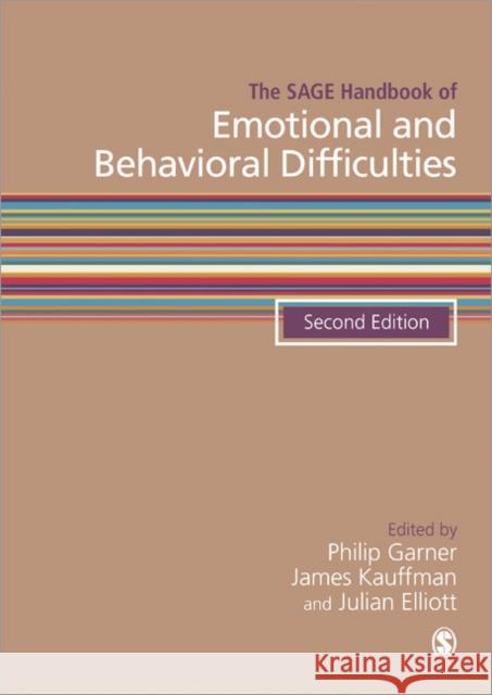 The Sage Handbook of Emotional and Behavioral Difficulties Garner, Philip 9781446247228 Sage Publications (CA) - książka