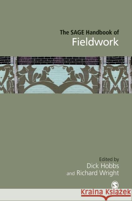 The Sage Handbook of Fieldwork Wright, Richard 9780761974451 Sage Publications - książka