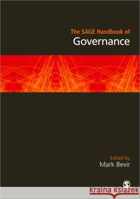 The Sage Handbook of Governance Bevir, Mark 9781847875778 SAGE PUBLICATIONS LTD - książka