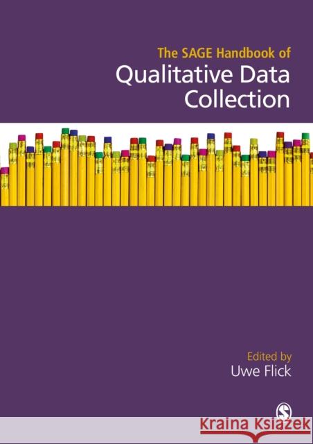 The Sage Handbook of Qualitative Data Collection Uwe Flick 9781473952133 Sage Publications Ltd - książka