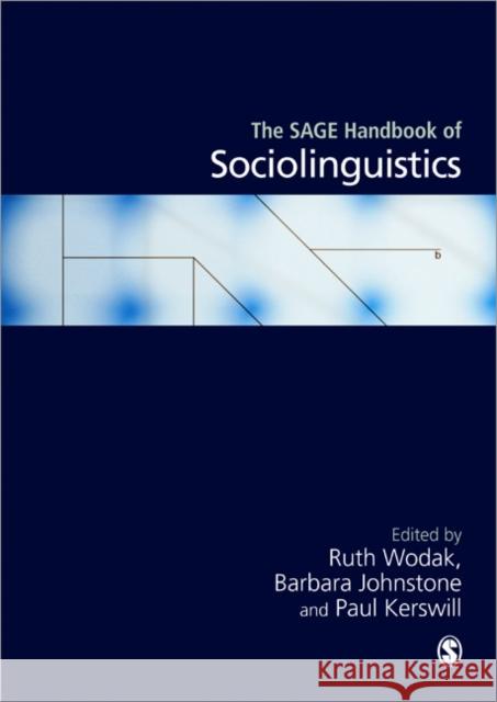 The Sage Handbook of Sociolinguistics Wodak, Ruth 9781847870957 Sage Publications (CA) - książka