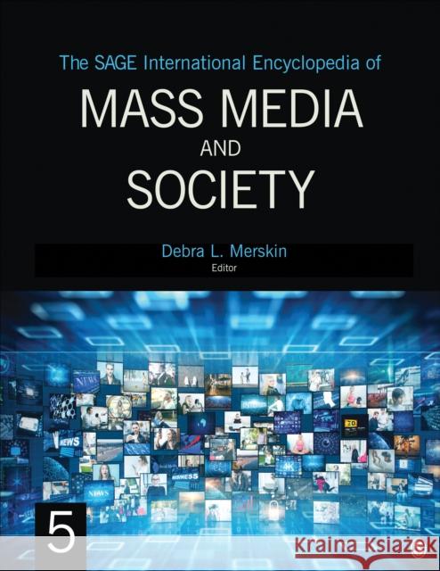 The Sage International Encyclopedia of Mass Media and Society Debra L. Merskin 9781483375533 Sage Publications, Inc - książka