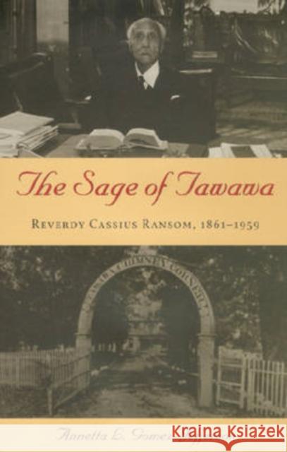 The Sage of Tawawa: Reverdy Cassius Ransom, 1861-1959 Gomez-Jefferson, Annetta 9780873387484 Kent State University Press - książka