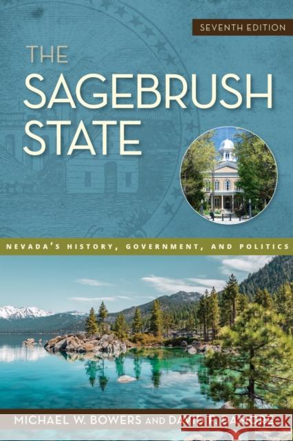 The Sagebrush State, 7th Edition David F. Damore 9781647791506 University of Nevada Press - książka