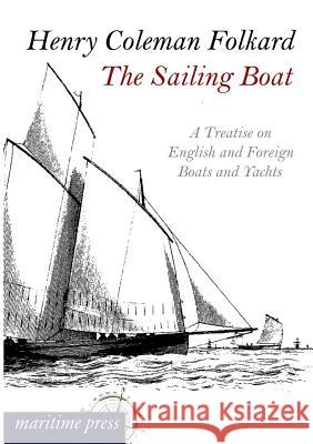 The Sailing Boat  9783954272136 Maritimepress - książka