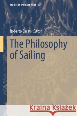 The Sailing Mind  9783030896386 Springer Nature Switzerland AG - książka