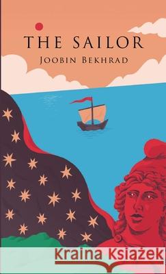 The Sailor Joobin Bekhrad 9781678109103 Lulu.com - książka