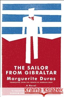 The Sailor from Gibraltar Duras, Marguerite 9781934824047  - książka