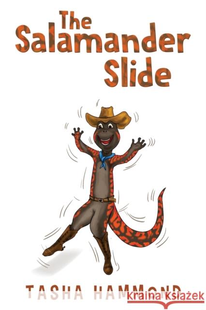 The Salamander Slide Tasha Hammond 9781788304337 Olympia Publishers - książka