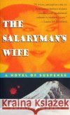 The Salaryman's Wife Sujata Massey 9780061044434 HarperTorch