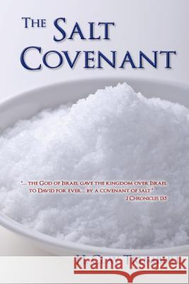 The Salt Covenant H. Clay Trumbull William D. Banks 9780892280797 Impact Christian Books - książka