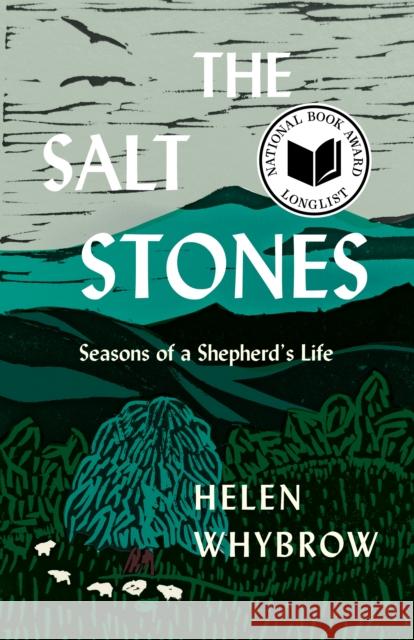 The Salt Stones: A Shepherd's World, a Shepherd's Mind Helen Whybrow 9781571311627 Milkweed Editions - książka