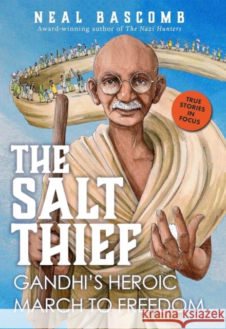 The Salt Thief Neal Bascomb 9781338701999 Scholastic Focus - książka