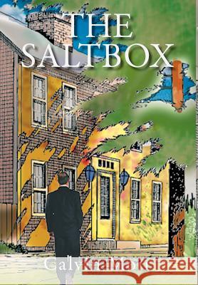 The Saltbox Calvin Moir 9781463432942 Authorhouse - książka