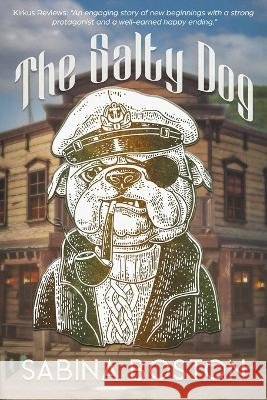 The Salty Dog Sabina Boston   9798391904489 Independently Published - książka