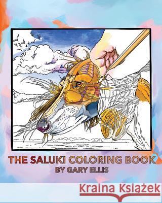 The Saluki Coloring Book Gary Ellis 9781974104505 Createspace Independent Publishing Platform - książka