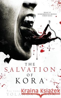 The Salvation of Kora Yolanda Olson, Simply Defined Art 9798499048955 Independently Published - książka