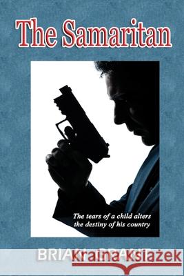 The Samaritan Brian Grant 9781291010138 Lulu.com - książka