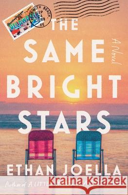 The Same Bright Stars Ethan Joella 9781668024591 Scribner Book Company - książka